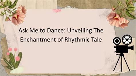 how bout a dance lyrics: Unraveling the Enchantment Behind the Rhythmic Invitation